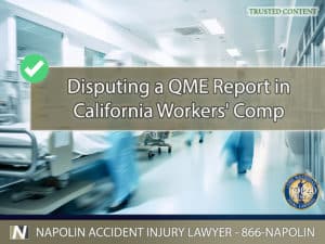 Disputing a QME Report in Ontario, California Workers' Compensation