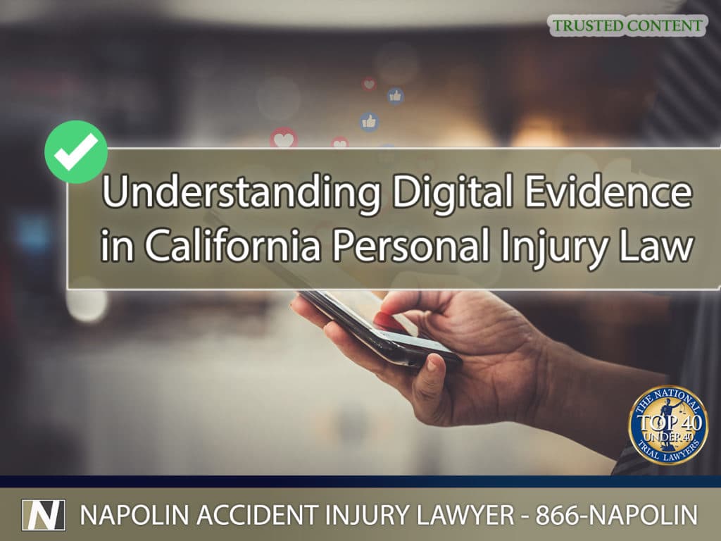 Understanding Digital Evidence in Ontario, California Personal Injury Law