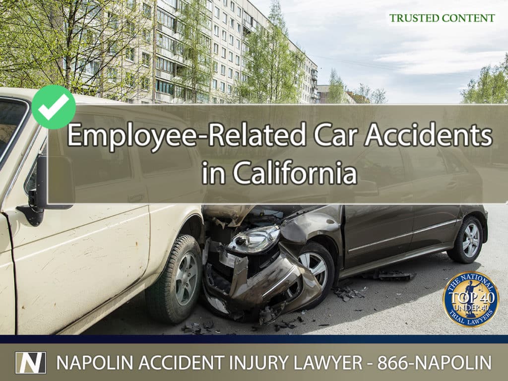 Understanding When Employers are Accountable for Employee-Related Car Accidents in Ontario, California