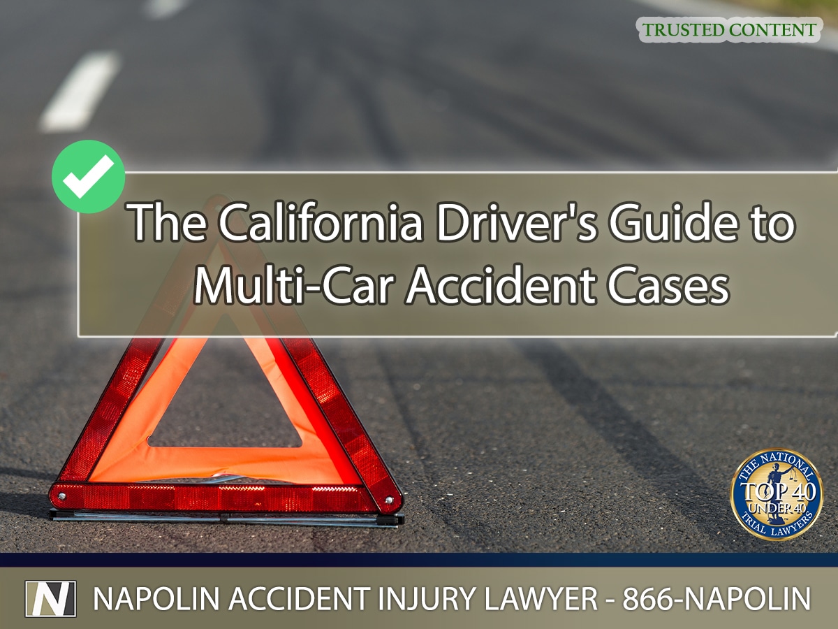 The California Drivers Guide To Handling Multi Car Accident Cases