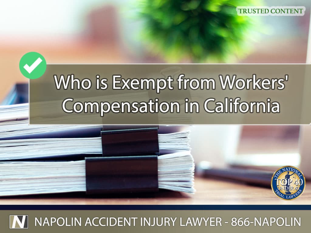 Understanding Who is Exempt from Workers' Compensation in California