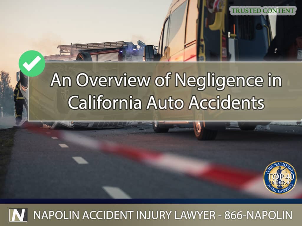 An Overview of Negligence in Ontario, California Auto Accidents