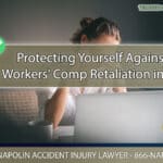 Protecting Yourself Against Workers' Compensation Retaliation in Ontario, California