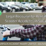 Legal Recourse for Rental Scooter Accidents in Ontario, California