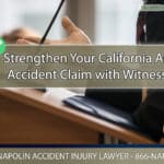 Strengthening Your Ontario, California Auto Accident Claim with Witnesses