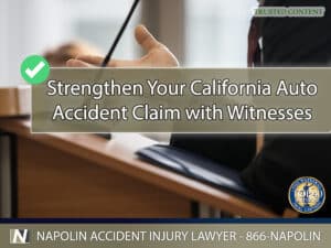 Strengthening Your Ontario, California Auto Accident Claim with Witnesses
