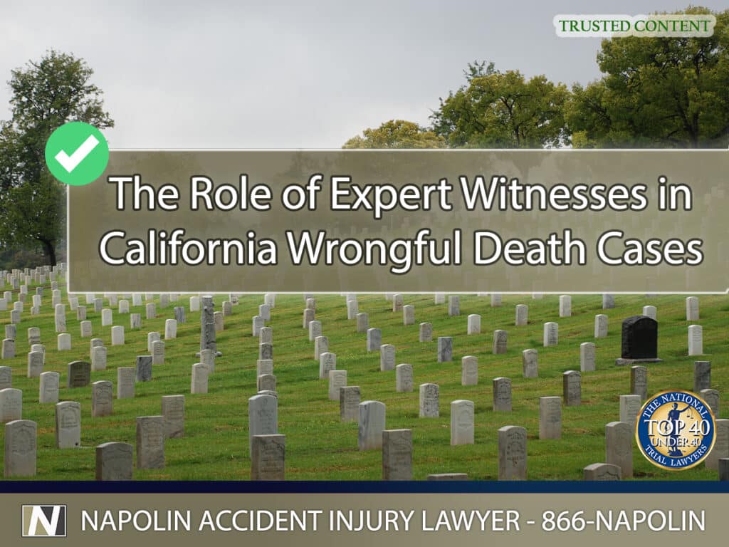 The Role of Expert Witnesses in Ontario, California Wrongful Death Cases