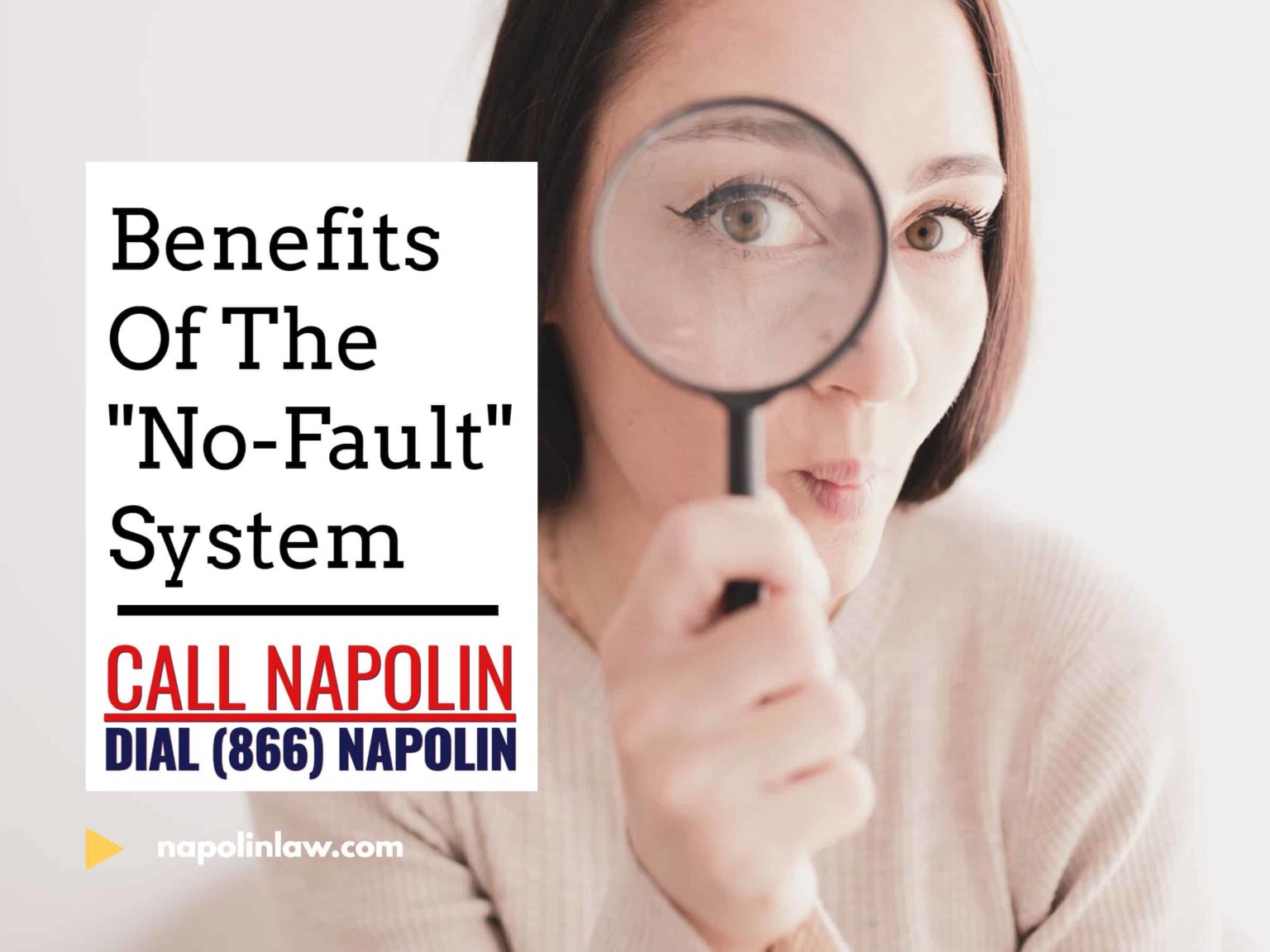 benefits-of-the-no-fault-system-napolin-accident-injury-lawyer