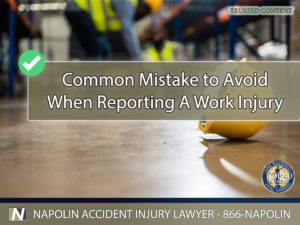 Common Mistake to Avoid When Reporting A Work-Related Injury