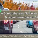 A Comprehensive Guide for Car Accident Passengers in California