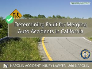 Determining Fault for Merging Auto Accidents in California