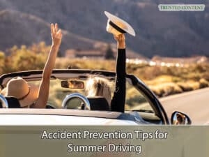 Accident Prevention Tips for Summer Driving