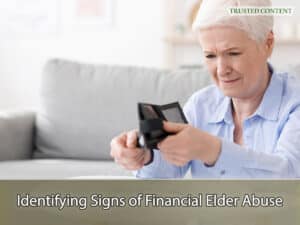 Identifying Signs of Financial Elder Abuse