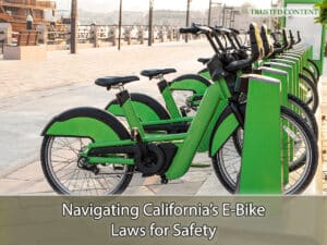 Navigating California’s E-Bike Laws for Safety