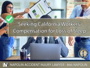 Seeking California Workers' Compensation for Loss of Sleep