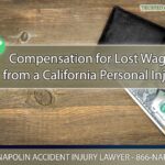 Seeking Compensation for Lost Wages from a California Personal Injury