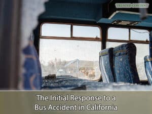 The Initial Response to a Bus Accident in California