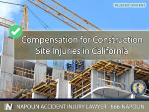 A Guide to Compensation for Construction Site Injuries in California