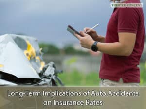 Long-Term Implications of Auto Accidents on Insurance Rates