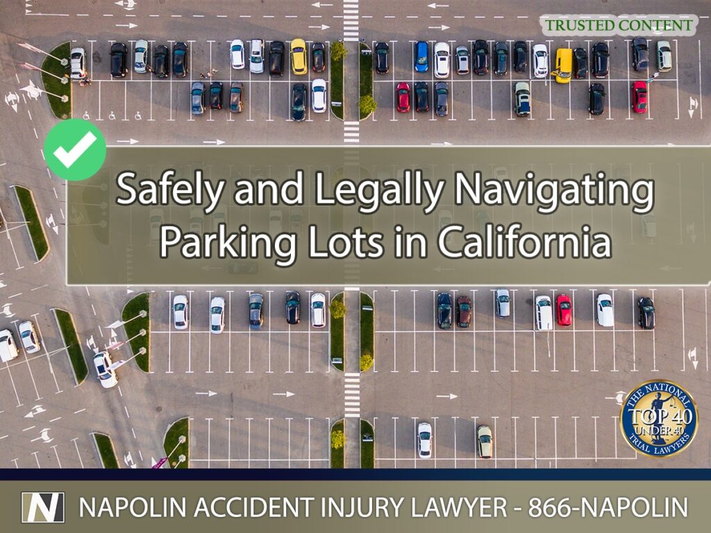 Safely and Legally Navigating Parking Lots in California